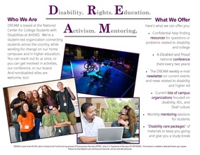 Inside page of the DREAM brochure with sections on Who We Are and What We Can Offer. Also includes three photos of students with disabilities: one group photo of a student organization, a picture a young man in a wheelchair on stage performing with a mic, and an image of two students working together at a laptop.
